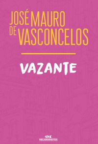 VAZANTE - VASCONCELOS, JOSÉ MAURO DE