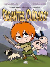 GIGANTES, CUIDADO! - ROSADO, RAFAEL