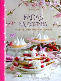 FADAS NA COZINHA - FENDRIK, PÍA