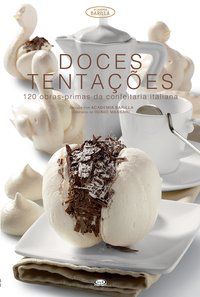 DOCES TENTAÇÕES - GRAZIA, MARIO