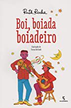 BOI BOIADA BOIADEIRO - ROCHA, RUTH