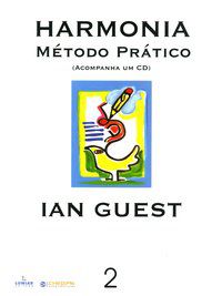 HARMONIA - MÉTODO PRÁTICO - VOLUME 2 - GUEST, IAN