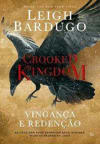 CROOKED KINGDOM - BARDUGO, LEIGH