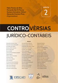 CONTROVÉRSIAS JURÍDICO-CONTÁBEIS - VOL. 2 - MURCIA, FERNANDO DAL-RI