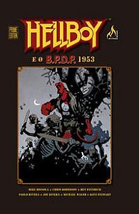 HELLBOY E O B.P.D.P. 1953 - MIGNOLA, MIKE