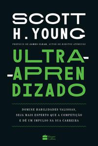 ULTRA-APRENDIZADO - AUTOR(A): YOUNG, SCOTT
