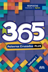 365 PALAVRAS CRUZADAS PLUS - VOLUME I - CERINO, JARBAS