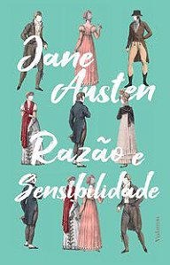 RAZÃO E SENSIBILIDADE - AUSTEN, JANE