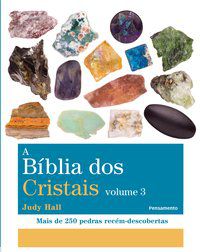 A BÍBLIA DOS CRISTAIS - VOL. 3 - HALL, JUDY