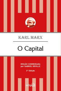 O CAPITAL - MARX, KARL