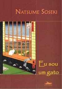 EU SOU UM GATO - SOSEKI, NATSUME