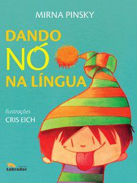 DANDO NÓ NA LÍNGUA - PINSKY, MIRNA