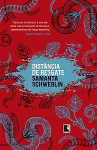 DISTÂNCIA DE RESGATE - SCHWEBLIN, SAMANTA
