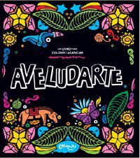 AVELUDARTE (NOVA VERSÃO) - VOL. 2 - AUTOR(A): CATAPULTA EDITORES