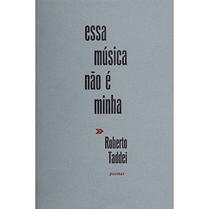 ESSA MÚSICA NÃO É MINHA - TADDEI, ROBERTO