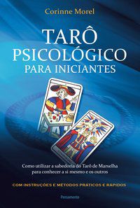 TARÔ PSICOLÓGICO PARA INICIANTES - MOREL, CORINNE