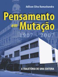 PENSAMENTO EM MUTAÇÃO - RAMACHANDRA, ADILSON SILVA