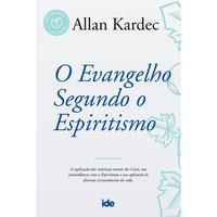 O EVANGELHO SEGUNDO O ESPIRITISMO - KARDEC, ALLAN