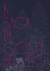 A SAGA DE GÖSTA BERLING - LAGERLÖF, SELMA