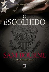O ESCOLHIDO - BOURNE, SAM