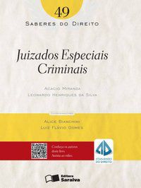 JUIZADOS ESPECIAIS CRIMINAIS - 1ª EDIÇÃO DE 2012 - VOL. 49 - SILVA FILHO, ACACIO MIRANDA DA