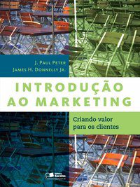 INTRODUÇÃO AO MARKETING - PETER, J. PAUL