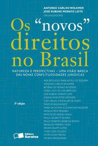 OS NOVOS DIREITOS NO BRASIL - 3ª EDIÇÃO DE 2016 - LEITE, JOSÉ RUBENS MORATO
