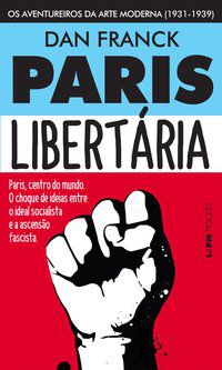 PARIS LIBERTÁRIA - VOL. 1251 - FRANCK, DAN