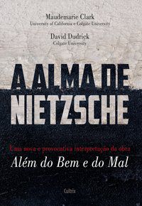 A ALMA DE NIETZSCHE - MAUDEMARIE CLARK AND DAVID DUDRICK