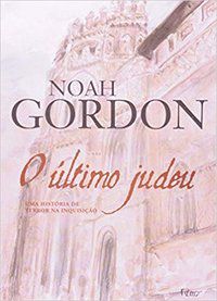 O ÚLTIMO JUDEU - GORDON, NOAH