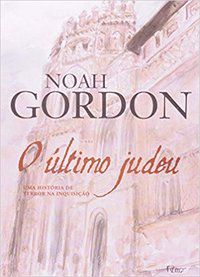 O ÚLTIMO JUDEU - GORDON, NOAH
