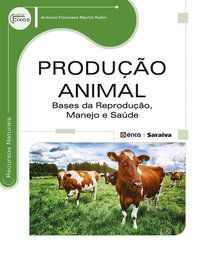 PRODUÇÃO ANIMAL - ROLIM, ANTÔNIO FRANCISCO MARTIN