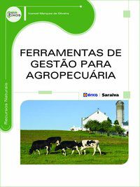 FERRAMENTAS DE GESTÃO PARA AGROPECUÁRIA - OLIVEIRA, IVANOEL MARQUES DE