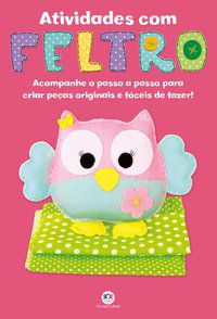 ATIVIDADES COM FELTRO - CULTURAL, CIRANDA