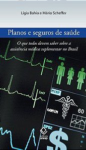 PLANOS E SEGUROS DE SAÚDE - SCHEFFER, MARIO