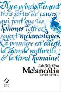 MELANCOLIA - LIMA, LUIZ COSTA