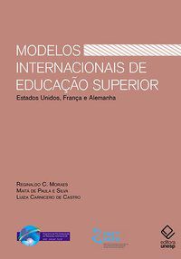 MODELOS INTERNACIONAIS DE EDUCAÇÃO SUPERIOR - MORAES, REGINALDO C.