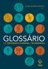 GLOSSÁRIO DE GEOGRAFIA HUMANA E ECONÔMICA -