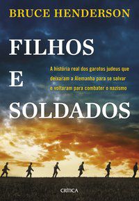 FILHOS E SOLDADOS - HENDERSON, BRUCE