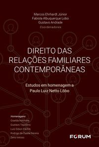 DIREITO DAS RELAÇÕES FAMILIARES CONTEMPORÂNEAS - CARLA HARMATIUK MATOS, ANA