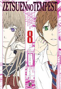 ZETSUEN NO TEMPEST - VOL. 8 - SHIRODAIRA, KYO