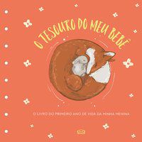 TESOURO DO MEU BEBÊ: O LIVRO DE RECORDAÇÕES (CAPA LARANJA) - ALVES, MARCIA