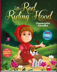 LITTLE RED RIDING HOOD / CHAPEUZINHO VERMELHO - AMORIM, PATRÍCIA