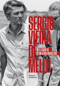 SERGIO VIEIRA DE MELLO - SARMENTO, WAGNER