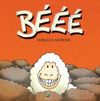 BÉÉÉ - MOREIRA, MARCELO