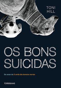 OS BONS SUICIDAS - HILL, TONI