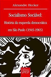 SOCIALISMO SOCIÁVEL - HECKER, ALEXANDRE