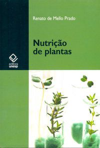 NUTRIÇÃO DE PLANTAS - PRADO, RENATO DE MELLO