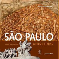 SÃO PAULO: ARTES E ETNIAS - TIRAPELI, PERCIVAL