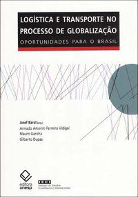 LOGÍSTICA E TRANSPORTE NO PROCESSO DE GLOBALIZAÇÃO -